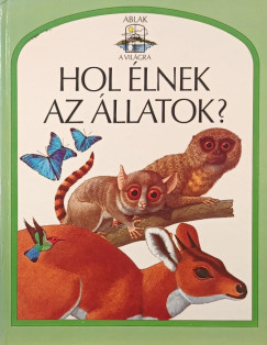 John Feltwell - Hol lnek az llatok?