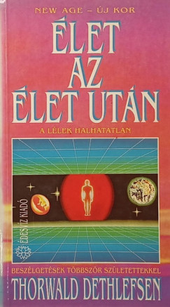 Thorwald Dethlefsen - �let az �let ut�n