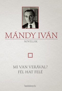 Mndy Ivn - Mi van Verval? - Fl hat fel