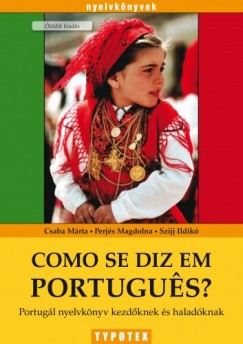 false - Como se diz em portugu?s? - Portugl nyelvknyv kezdknek s haladknak