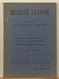 Dr. Zentay Dezs  (Szerk.) - Beszl szmok IX.