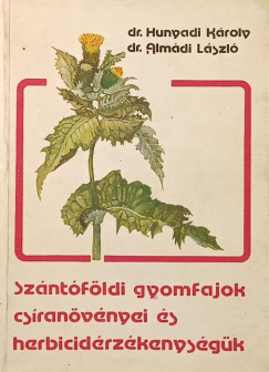 Szntfldi gyomfajok csranvnyei s herbicidrzkenysgk