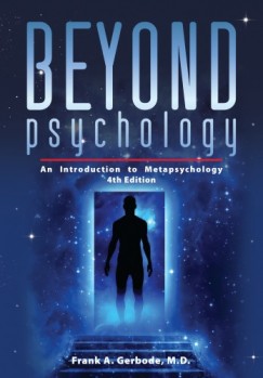, John Durkin Frank A. Gerbode - Beyond Psychology