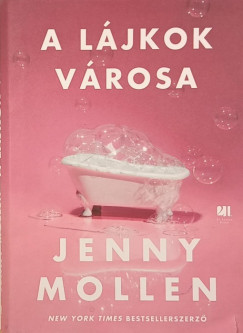 Jenny Mollen - A ljkok vrosa