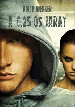 Anita Wekker - A 6.25-ös járat