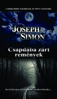 Simon Joseph - Joseph Simon - Csapdba zrt remnyek