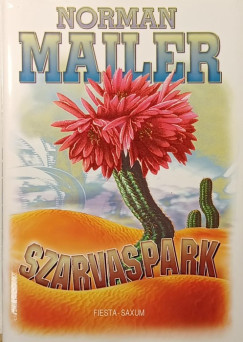 Norman Mailer - Szarvaspark