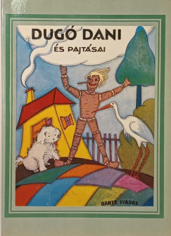 Z. Tábori Piroska - Dugó Dani és pajtásai