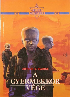 Arthur C. Clarke - A gyermekkor vge