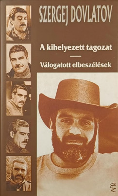 Szergej Dovlatov - A kihelyezett tagozat