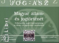 Peres Zsuzsanna   (Szerk.) - Magyar llam- s jogtrtnet