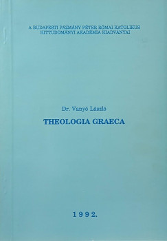 Vany Lszl - Theologia graeca