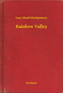 Lucy Maud Montgomery - Rainbow Valley