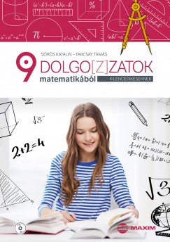 Srs Katalin - Tarcsay Tams - Dolgoz(z)atok matematikbl kilencedikeseknek (CD mellklettel)