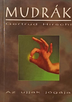 Gertrud Hirschi - Mudr�k