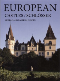 Kolozsvári Ildikó - European Castles / Schlösser