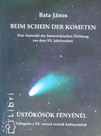 Bata J�nos - Beim Schein der Kometen - �st�k�s�k f�ny�n�l