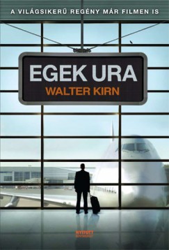 Walter Kirn - Egek ura