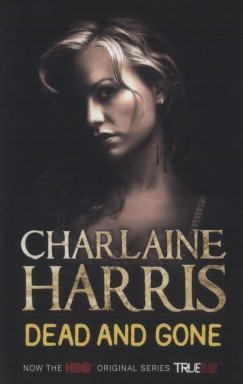 Charlaine Harris - Dead and Gone