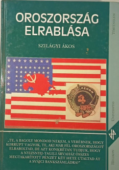 Szilgyi kos - Oroszorszg elrablsa