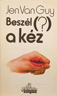 Jen Van Guy - Beszl (?) a kz