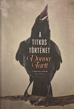Donna Tartt - A titkos trtnet