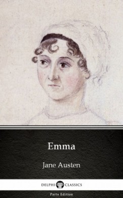 Jane Austen - Emma by Jane Austen (Illustrated)