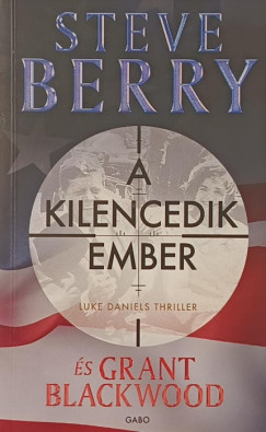 Steve Berry - Grant Blackwood - A kilencedik ember