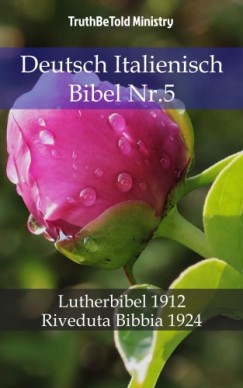 Martin Truthbetold Ministry Joern Andre Halseth - Deutsch Italienisch Bibel Nr.5