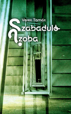 Veres Tam�s - Szabadul�szoba