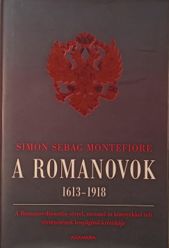 Simon Sebag Montefiore - A Romanovok