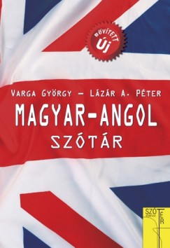Lzr A. Pter   (Szerk.) - Varga Gyrgy   (Szerk.) - Magyar- angol sztr