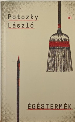 Potozky L�szl� - �g�sterm�k