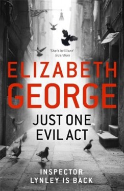 Elizabeth George - Just One Evil Act