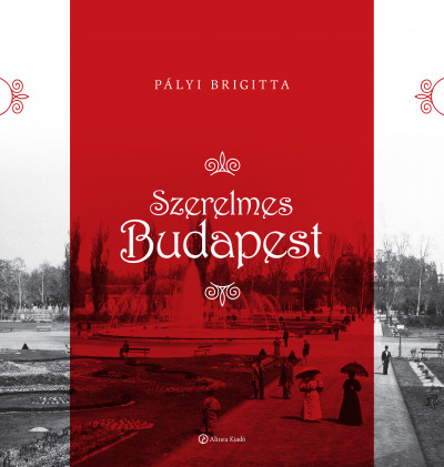 Pályi Brigitta - Szerelmes Budapest