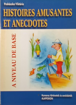 Prohszka Viktria - Histoires amusantes en anecdotes