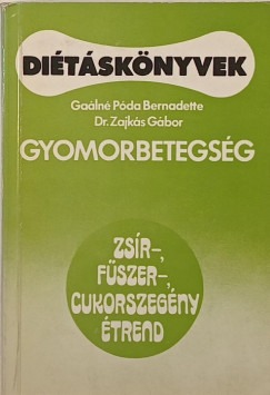 Galn Pda Bernadette - Dr. Zajks Gbor - Gyomorbetegsg