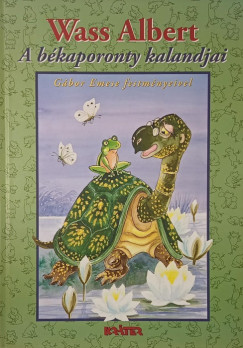 Wass Albert - A békaporonty kalandjai