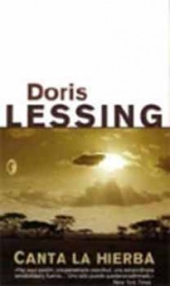Doris Lessing - Canta la hierba