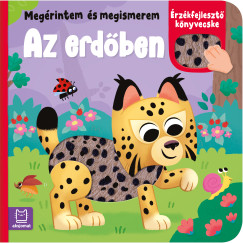 Anna Podgórska - Megérintem és megismerem - Az erdőben