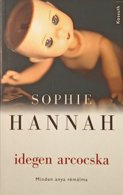 Sophie Hannah - Idegen arcocska