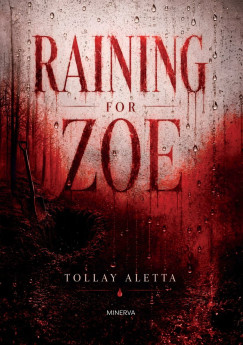 Tollay Aletta - Raining for Zoe