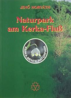 Horvth Jen - Naturpark am Kerka-Flu