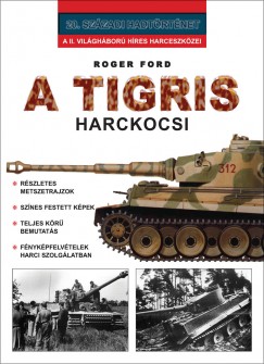 Roger Ford - A tigris harckocsi