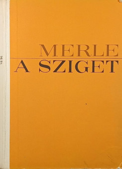 Robert Merle - A sziget