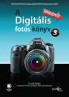 Scott Kelby - A digit�lis fot�s k�nyv 5.