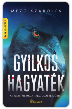 Mez Szabolcs - Gyilkos hagyatk