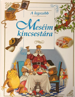 Cserna Gyrgy - A legszebb mesim kincsestra