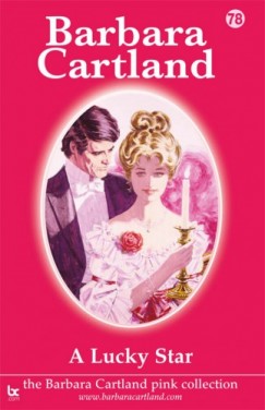 Barbara Cartland - A Lucky Star