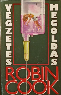 Robin Cook - V�gzetes megold�s